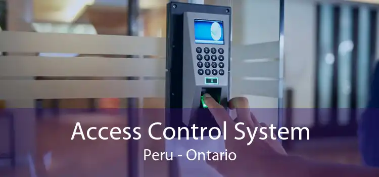 Access Control System Peru - Ontario