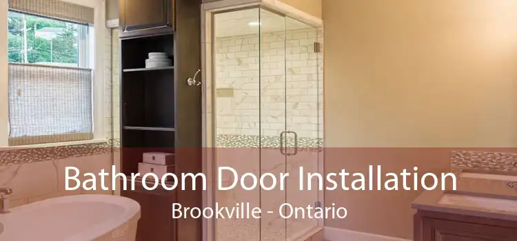 Bathroom Door Installation Brookville - Ontario