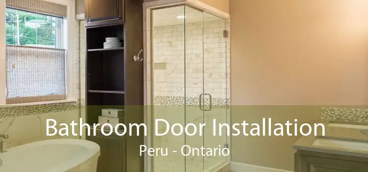 Bathroom Door Installation Peru - Ontario