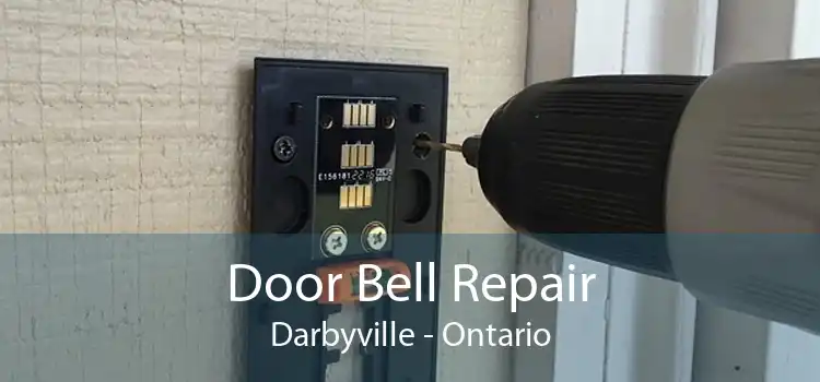 Door Bell Repair Darbyville - Ontario