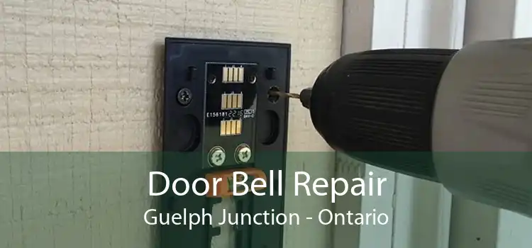 Door Bell Repair Guelph Junction - Ontario