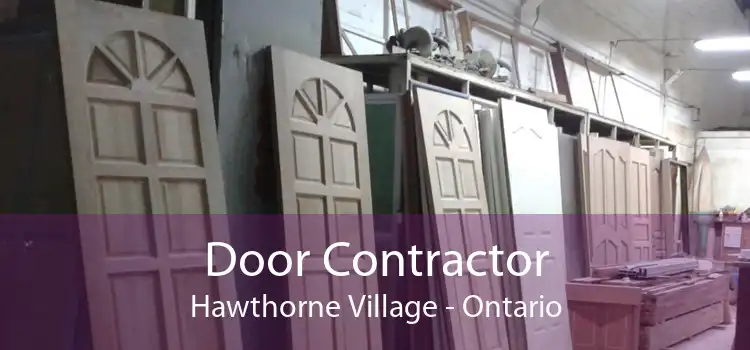 Door Contractor Hawthorne Village - Ontario