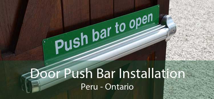 Door Push Bar Installation Peru - Ontario