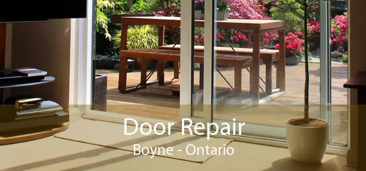 Door Repair Boyne - Ontario
