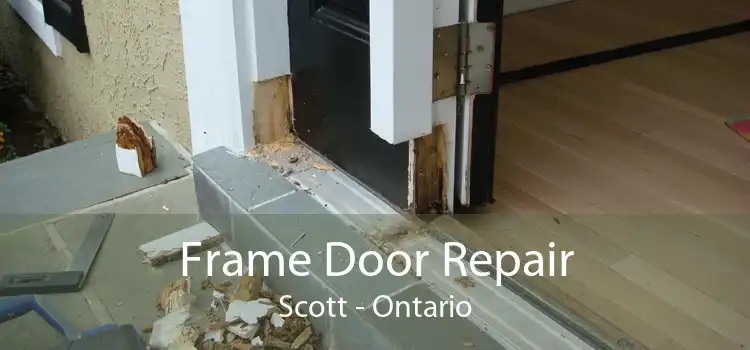 Frame Door Repair Scott - Ontario