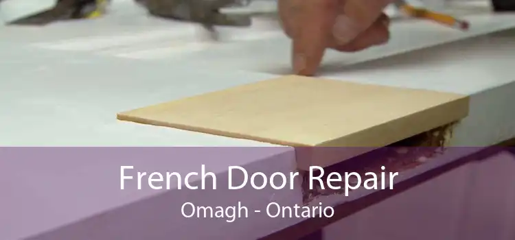 French Door Repair Omagh - Ontario