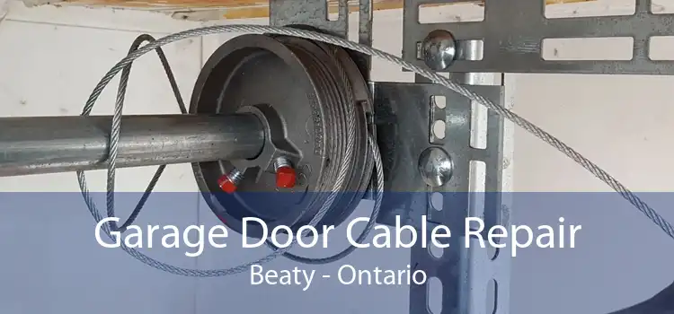 Garage Door Cable Repair Beaty - Ontario