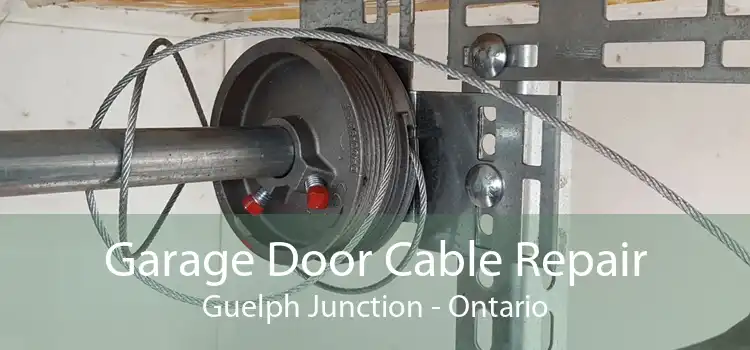 Garage Door Cable Repair Guelph Junction - Ontario