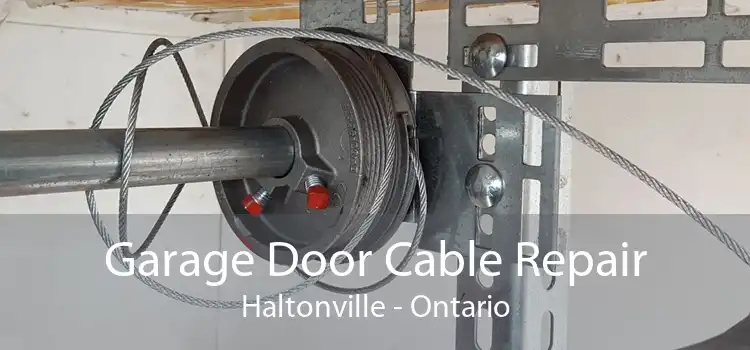 Garage Door Cable Repair Haltonville - Ontario