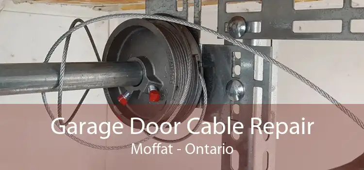 Garage Door Cable Repair Moffat - Ontario