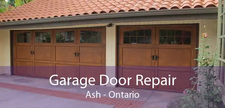 Garage Door Repair Ash - Ontario