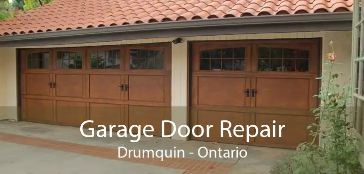 Garage Door Repair Drumquin - Ontario