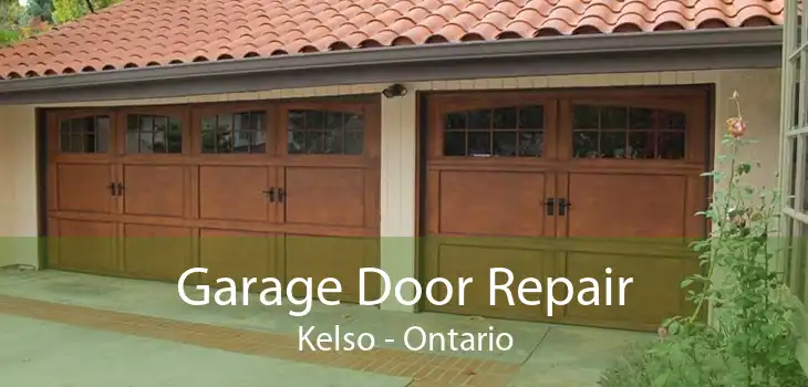Garage Door Repair Kelso - Ontario