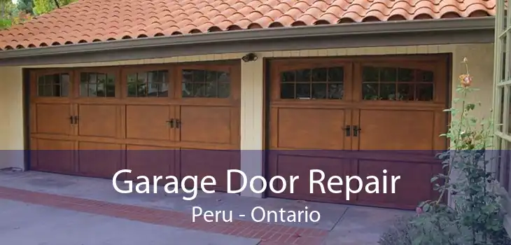 Garage Door Repair Peru - Ontario