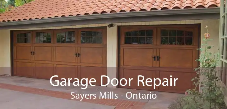 Garage Door Repair Sayers Mills - Ontario