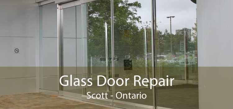 Glass Door Repair Scott - Ontario