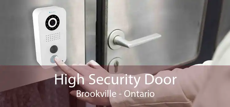 High Security Door Brookville - Ontario