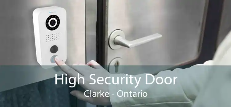 High Security Door Clarke - Ontario