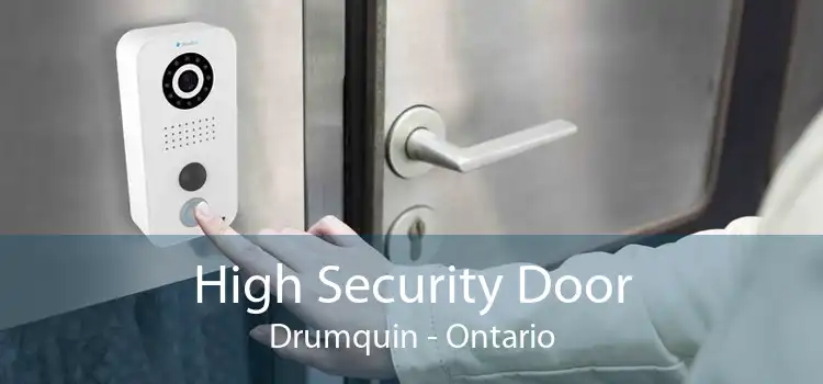 High Security Door Drumquin - Ontario