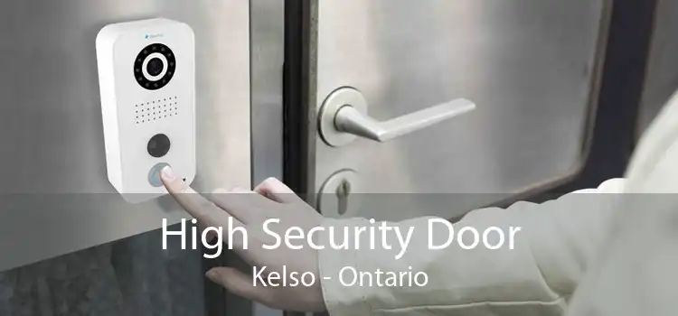 High Security Door Kelso - Ontario