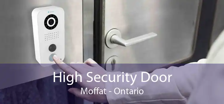 High Security Door Moffat - Ontario