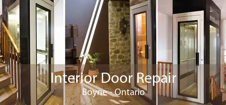 Interior Door Repair Boyne - Ontario
