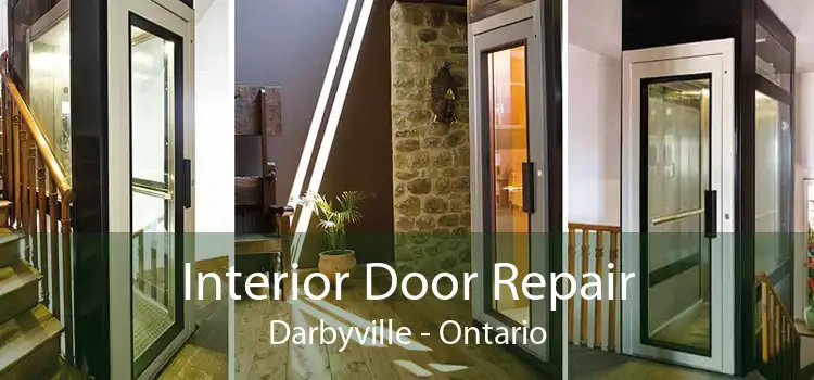Interior Door Repair Darbyville - Ontario