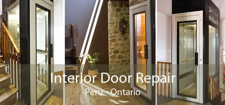 Interior Door Repair Peru - Ontario