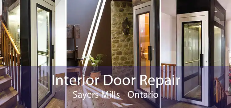 Interior Door Repair Sayers Mills - Ontario