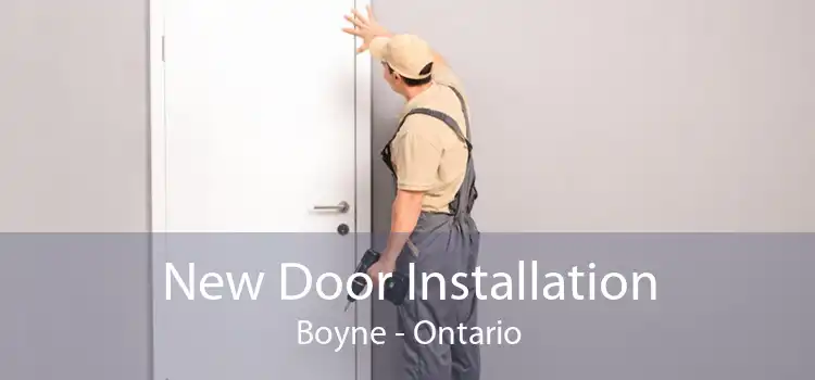 New Door Installation Boyne - Ontario