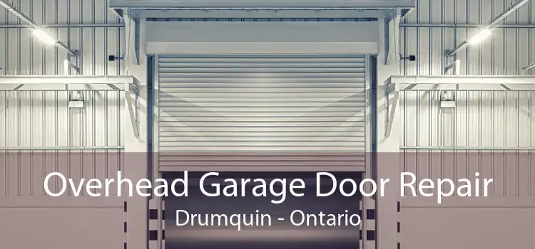Overhead Garage Door Repair Drumquin - Ontario