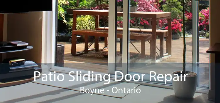 Patio Sliding Door Repair Boyne - Ontario