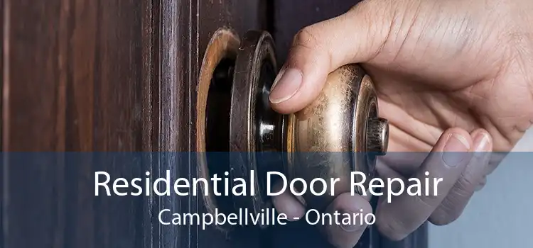 Residential Door Repair Campbellville - Ontario