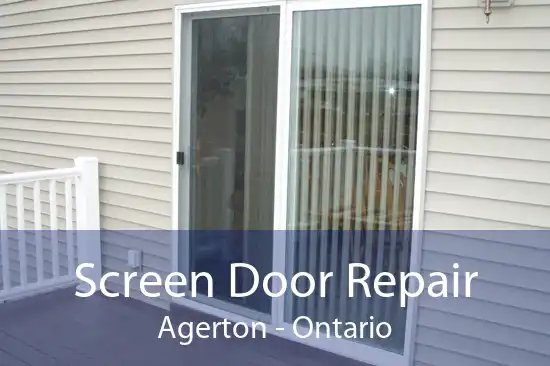 Screen Door Repair Agerton - Ontario
