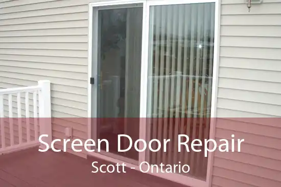 Screen Door Repair Scott - Ontario