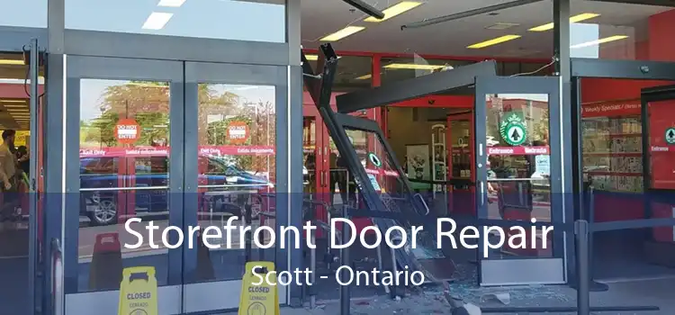 Storefront Door Repair Scott - Ontario